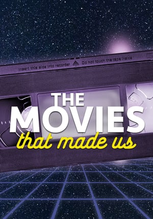The Movies That Made Us Season 1 The Movies That Made Us Season 1