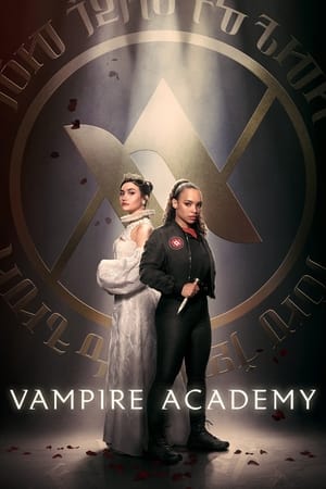 Vampire Academy Season 1