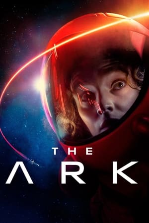 Watch The Ark Season 1 Full Movie Online Free