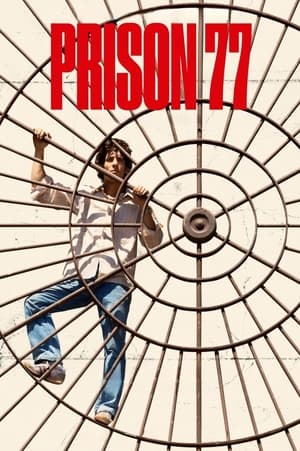 Watch Prison 77 Full Movie Online Free