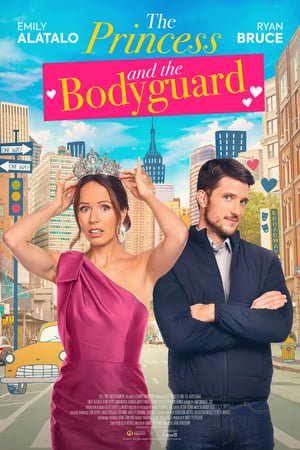 Watch The Princess and the Bodyguard Full Movie Online Free