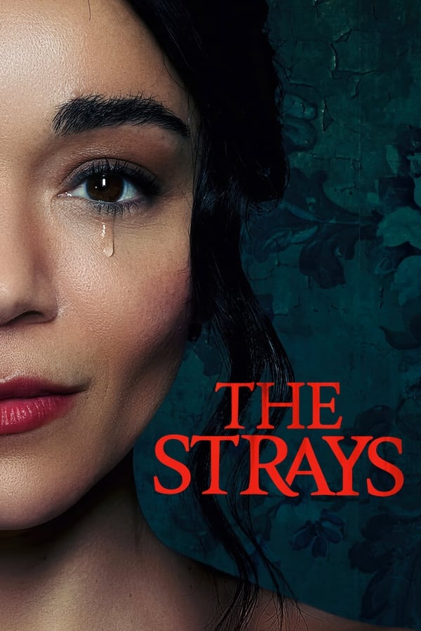 Watch The Strays Full Movie Online Free