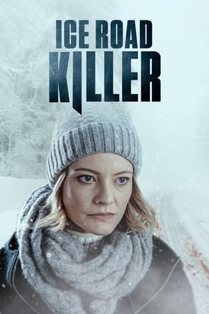 Watch Ice Road Killer Full Movie Online Free