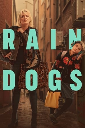Rain Dogs Season 1
