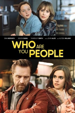 Watch Who Are You People Full Movie Online Free