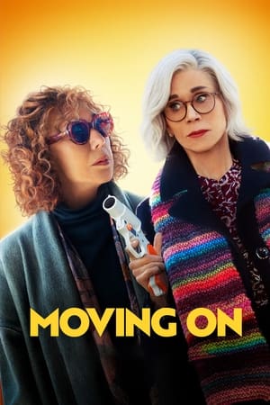 Watch Moving On Full Movie Online Free