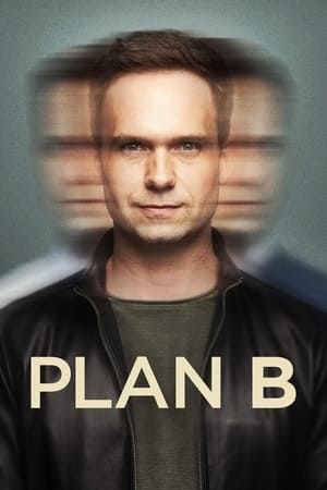 Watch Plan B Season 1 Full Movie Online Free