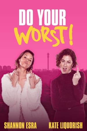 Watch Do Your Worst Full Movie Online Free