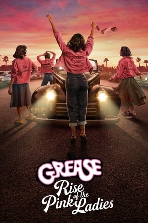 Grease: Rise of the Pink Ladies Season 1