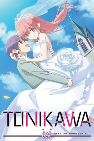 TONIKAWA: Over the Moon for You Season 1