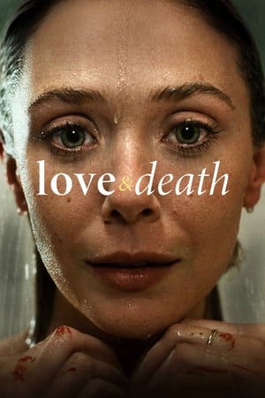 Love & Death Season 1