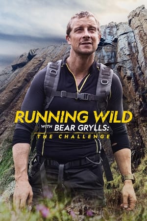 Running Wild with Bear Grylls: The Challenge Season 2