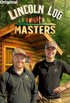 Lincoln Log Masters Season 1