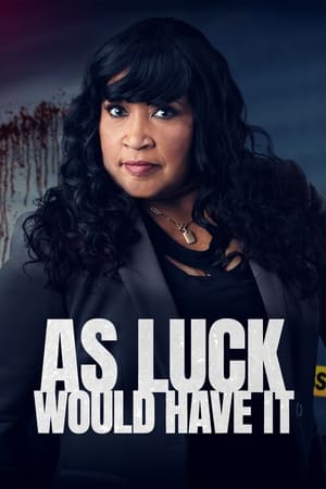 As Luck Would Have It Season 1