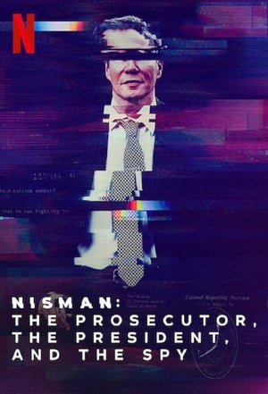 Nisman: The Prosecutor, the President and the Spy Season 1